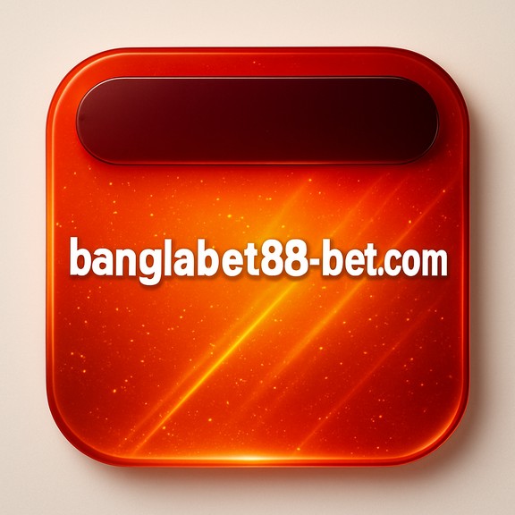 banglabet88 ভিআইপি অভিজ্ঞতা